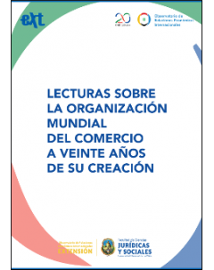 Lecturas de la Organización Mundial del Comercio a 20 años de su creación