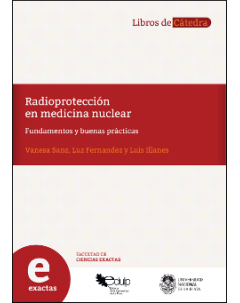 Radioprotección en medicina nuclear: Fundamentos y buenas prácticas