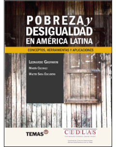 Pobreza y desigualdad en América Latina: Conceptos, herramientas y aplicaciones