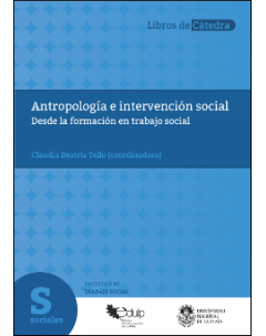 Antropología e intervención social: Desde la formación en trabajo social