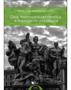 Ética, responsabilidad científica e investigación psicológica