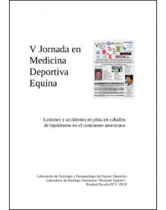 V Jornada en Medicina Deportiva Equina: Lesiones y accidentes en pista en caballos de hipódromo en el continente americano