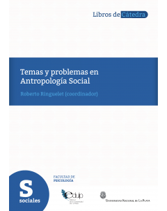 Temas y problemas en Antropología Social