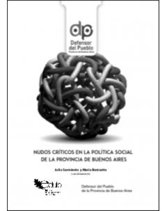 Nudos críticos en la política social de la provincia de Buenos Aires