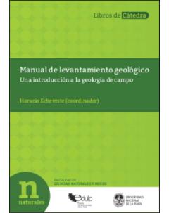 Manual de levantamiento geológico: Una introducción a la geología de campo