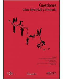 Cuestiones sobre identidad y memoria