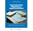 Comunicación, literatura y significatividad: Cuaderno de estudios