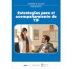 Estrategias para el acompañamiento de TIF