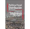 Política fiscal y distribución personal y regional del ingreso en Argentina