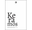 Keramos: Aportes al conocimiento de las Artes del Fuego