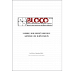 BLOCO 2014 - Bienal Latinoamericana de Óptica Cuántica: Libro de resúmenes