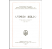 Andrés Bello: Estudios reunidos en conmemoración del centenario de su muerte (1865 -1965)