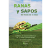 Ranas y sapos del fondo de tu casa: Anfibios de agroecosistemas de La Plata y alrededores
